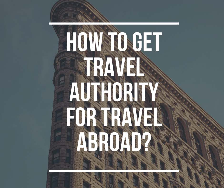 How to get Authority to Travel Abroad for Public School Teachers?